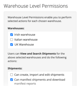 Warehouse permission levels of delivery management software